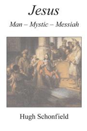 Cover of: Jesus by Hugh Joseph Schonfield