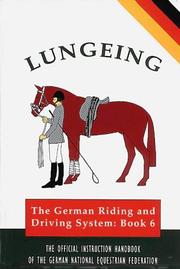 Cover of: LUNGEING German National Equestrian Federation by German National Equestrian Federation