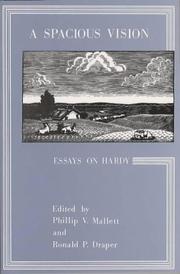 Cover of: A Spacious vision: essays on Hardy