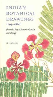 Indian Botanical Drawings 1793-1868 by H.J. Noltie