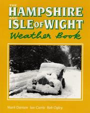 Cover of: The Hampshire and Isle of Wight weather book
