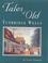 Cover of: Tales of old Tunbridge Wells