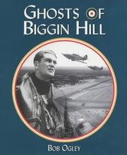 Cover of: The Ghosts of Biggin Hill