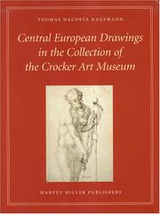 Central European Drawings in the Collection of the Crocker Art Museum (Catalogues of Art-Historical Collections) cover