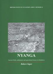 Cover of: Nyanga: Ancient Fields, Settlements and Agricultural History in Zimbabwe (British Institute in Eastern Africa Memoir)