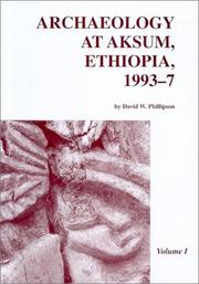 Cover of: Archaelology at Aksum, Ethiopia, 1993-7 by D. W. Phillipson