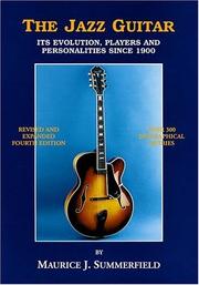 The jazz guitar by Maurice J. Summerfield