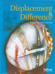 Displacement & difference by Fran Lloyd