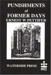 Cover of: Punishments of Former Days by Ernest W. Pettifer