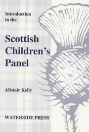 Cover of: Introduction to the Scottish children's panel by Alistair Kelly