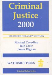 Cover of: Criminal justice 2000: strategies for a new century