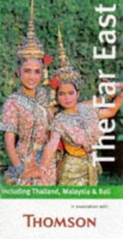 Cover of: The Far East - Including Thailand, Malaysia, Bali, Singapore and Hong Kong (Key To...S.)