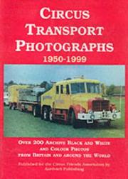 Cover of: Circus Transport Photographs, 1950-1999