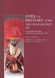 Cover of: Dyes in History and Archaeology by Jo Kirby, Jo Kirby