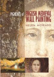 Cover of: Pigments of English medieval wall painting