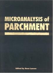Microanalysis of Parchment by Rene Larsen