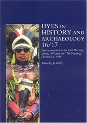 Cover of: Dyes in History and Archaeology: Vol. 16/17