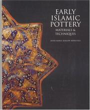 Cover of: Early Islamic Pottery--Materials and Techniques by Anne-Marie Bernsted