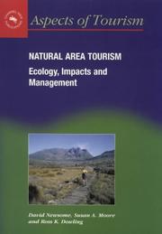 Cover of: Natural Area Tourism: Ecology, Impacts and Management (Aspects of Tourism)