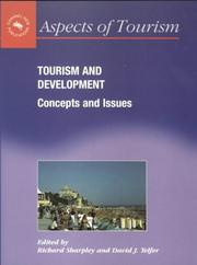 Cover of: Tourism & Development Concepts & Issues (Aspects of Tourism, 5)