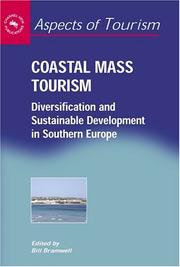 Cover of: Coastal Mass Tourism: Diversification and Sustainable Development in Southern Europe (Aspects of Tourism, 12)