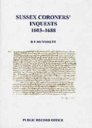 Cover of: Sussex coronersʹ inquests, 1603-1688 by edited by R.F. Hunnisett.