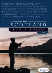 Cover of: Scotland for Fishing 2002 (Scotland) | Mike Shepley