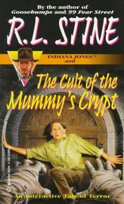 Cover of: Indiana Jones and the Cult of the Mummy's Crypt (Find Your Fate Adventure Series: No. 7)