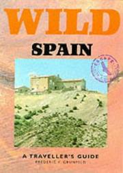 Cover of: Wild Spain (Wild Guides) by Grunfeld, Frederic V.