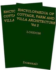 Cover of: Encyclopaedia of Cottage, Farm and Villa Architecture and Furniture