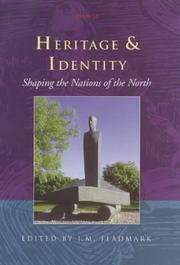 Cover of: Heritage and Identity: Shaping the Nations of the North