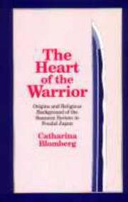 Cover of: The heart of the warrior by Catharina Blomberg