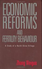 Economic reforms and fertility behaviour by Zhang, Weiguo.