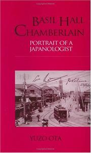 Cover of: Basil Hall Chamberlain: portrait of a Japanologist