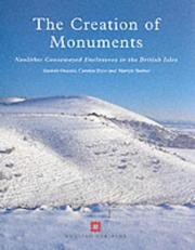 Cover of: The creation of monuments by Alastair Oswald