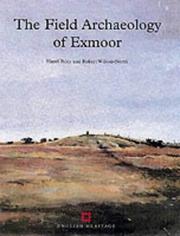 Cover of: The field archaeology of Exmoor by Hazel Riley