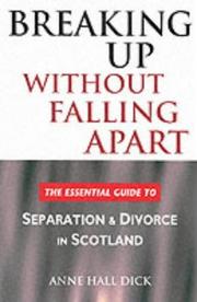 Cover of: Breaking Up Without Falling Apart