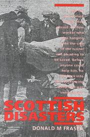 Cover of: Scottish Disasters by Donald M. Fraser, Donald M. Fraser