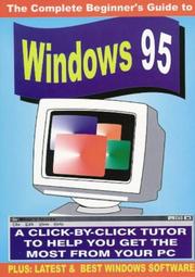 Cover of: The Complete Beginner's Guide to Windows 95