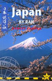 Cover of: Japan by Rail, 2nd: includes rail route guide and 29 city guides (Japan by Rail)