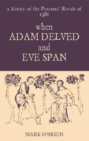 Cover of: When Adam Delved and Eve Span by Mark O'Brien