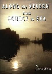 Cover of: Along the Severn from Source to Sea (Walkabout) by Chris Witts