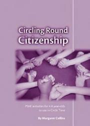 Cover of: Circling Round Citizenship: PSHE Activities for 4-8 Year-Olds to use in Circle Time (Lucky Duck Books)