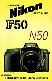 Cover of: Nikon F50/D-N50/D: Complete Nikon User's Guide (Hove User's Guide)