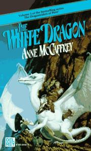 The White Dragon by Anne McCaffrey, Dick Hill