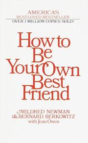 Cover of: How to Be Your Own Best Friend