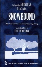 Cover of: Snowbound: the record of a theatrical touring party