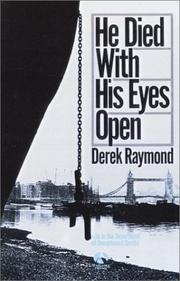 Cover of: He Died with His Eyes Open by Derek Raymond