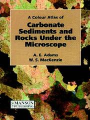 Cover of: A Colour Atlas of Carbonate Sediments and Rocks under the Microscope