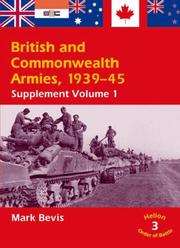 Cover of: British and Commonwealth Armies, 1939-45: Supplement Volume 1